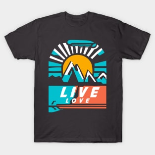 LIVE LOVE T-Shirt